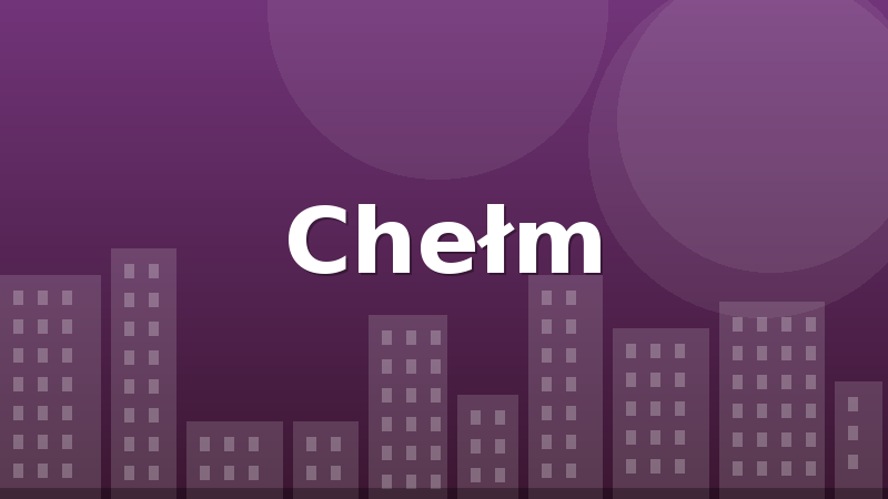 Chełm