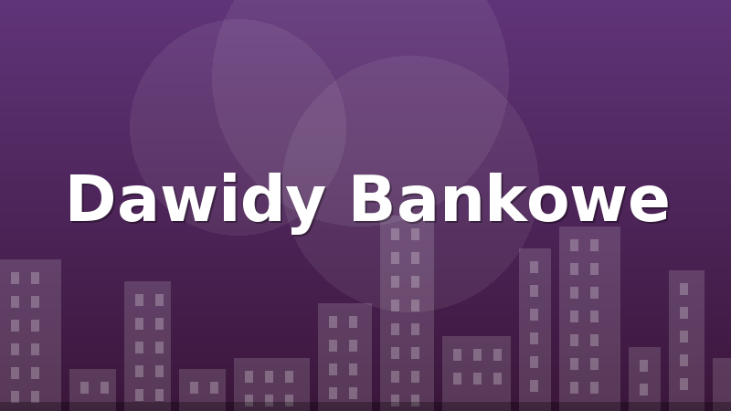 Dawidy Bankowe