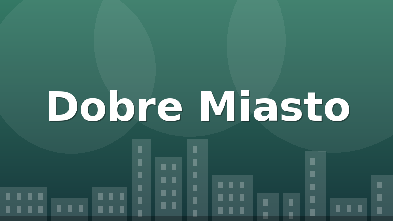 Dobre Miasto