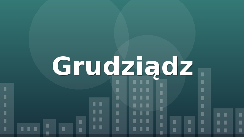 Grudziądz