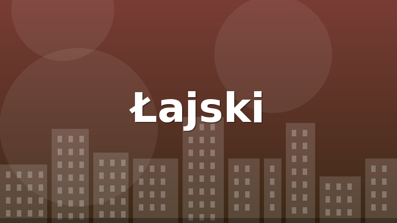 Łajski