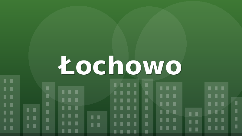 Łochowo