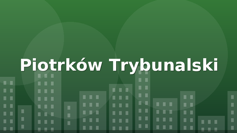 Piotrków Trybunalski