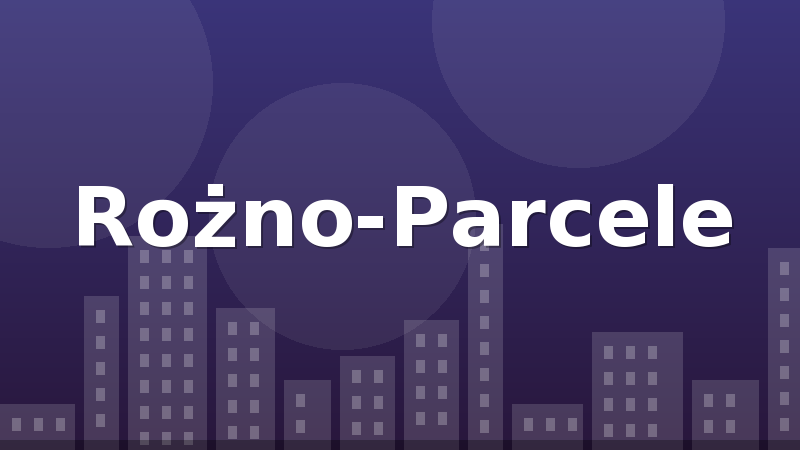 Rożno-Parcele