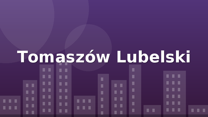 Tomaszów Lubelski