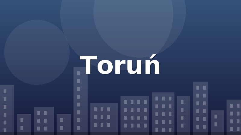 Toruń