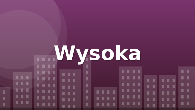 Wysoka