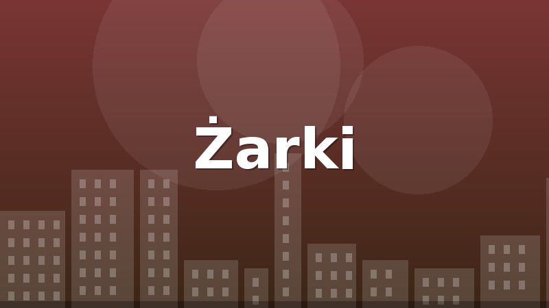 Żarki
